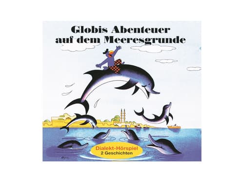 CD Globi Abenteuer auf dem Meeresgrund