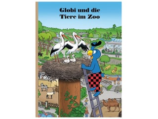 Buch Globi und die Tiere im Zoo